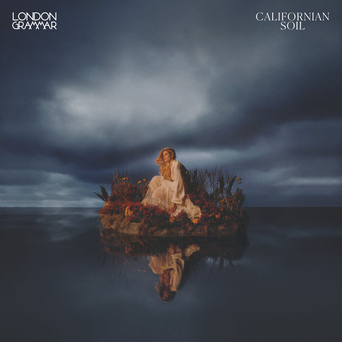 London Grammar Californian Soil
