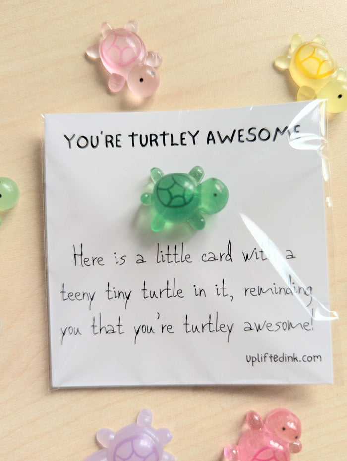 UPLIFTED INK Turtley Awesome Card & Turtle Figurine with Personal Note